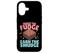 Nudge The Fudge Earn The Smudge - Funny Rude Case for iPhone 17