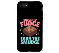 Nudge The Fudge Earn The Smudge - Funny Rude Case for iPhone SE (2020) / 7/8