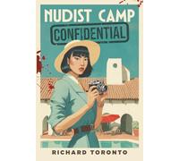 Nudist Camp Confidential: A Frisco Detective Mystery: 3 (The Frisco Detective Mysteries)