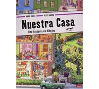 Nuestra casa: Una historia en dibujos (Pequeñológuez)
