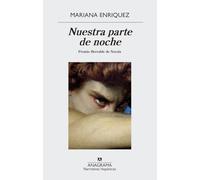Nuestra parte de noche: 636 (Narrativas hispánicas)