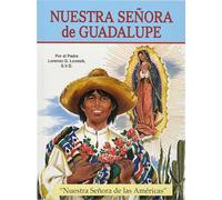 Nuestra Senora de Guadalupe: Nuestra Senora de Las Americas