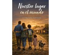 Nuestro lugar en el mundo