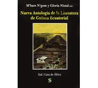 Nueva Antologia de La Literatura de Guinea Ecuatorial