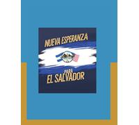 NUEVA ESPERANZA PARA EL SALVADOR: The Missions Trip Team