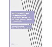 Nuevas perspectivas en la prevención de riesgos laborales: Una mirada especial a la mujer y a los docentes
