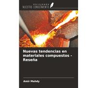 Nuevas tendencias en materiales compuestos - Reseña
