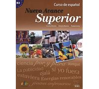 Nuevo Avance Superior : Student Book + CD: Level B2 (Nuevo Avance 5+6 in One Volume)