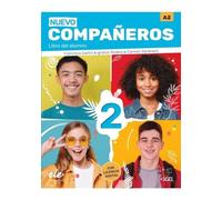 Nuevo Companeros 2 : Libro del alumno + licencia digital 2 (A2)