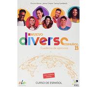 Nuevo Diverso Español B - Cuaderno de ejercicios + licencia digital: Cuaderno de ejercicios Espanol B + licencia digital (B1-B2) (NUEVO DIVERSO ESPANOL)