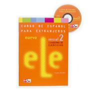 Nuevo Ele Inicial 2 Curso de Espanol para Extranjeros Cuaderno de Ejercicios / New Ele Initial 2 Spanish for Foreigners Workbook
