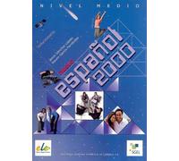 Nuevo Espanol 2000 Medio Solucionar: Solucionario del libro del alumno