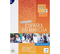 Nuevo Espanol en Marcha Basico : Student Book + CD: Levels A1 and A2 in One Volume