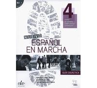 Nuevo Espanol en marcha: Guia didactica 4 (B2)