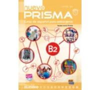Nuevo Prisma B2 : Curso de Espanol Para Extranjeros Student Book