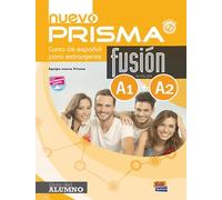 Nuevo Prisma Fusion A1 + A2 : Student Book: Includes free coded access to the ELETeca and the eBook: 0000