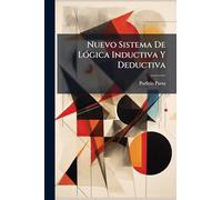 Nuevo Sistema De LÃ3gica Inductiva Y Deductiva