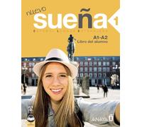 Nuevo Sueña 1. Libro del Alumno. A1-A2