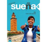 Nuevo Sueña 4 (C1). Libro del alumno