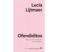 Nuevos Cuadernos Anagrama: Ofendiditos