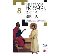 Nuevos enigmas de la Biblia 8