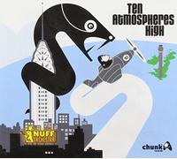 Chunk clothing Co. Nuff Orchestra - Ten Atmospheres High