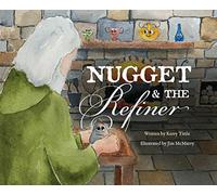 Nugget and the Refiner