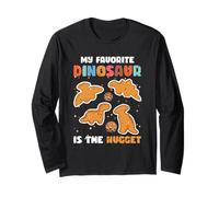Nugget My Favorite Dinosaur Is The Nugget Chicken Lover Long Sleeve T-Shirt