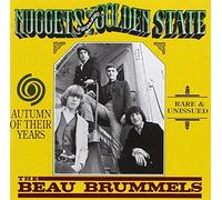 Nuggets from the Golden State: Autumn of Their Years by The Beau Brummels (1995-11-27)