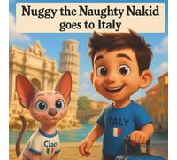 Nuggy the Naughty Nakid Goes to Italy