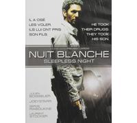 Nuit Blanche / Sleepless Night