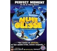 Nuit de la Glisse 2003 - Perfect Moment (Un film de Thierry Donard)