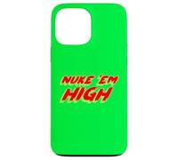 Nuke 'Em High | 1980's Cult Classic Movie Case for iPhone 13 Pro Max