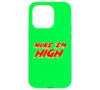 Nuke 'Em High | 1980's Cult Classic Movie Case for iPhone 15 Pro