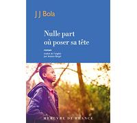 Nulle part où poser sa tête