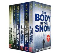 Nullifire Dci Craig Gillard Crime Thrillers Series 6 Books Collection Set By Nick Louth (The Body On The Shore, The Body Under The Bridge,