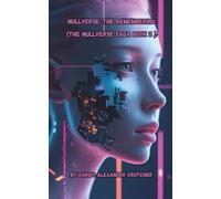 Nullverse: The Remembering: A Sci-Fi Saga Of Lost Worlds and Shattered Minds