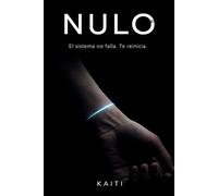 NULO: El sistema no falla. Te reinicia.
