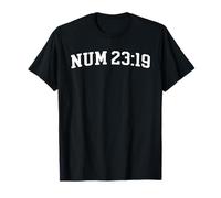 Num 23:19 T-Shirt