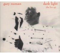 Numan, Gary - Dark Light Live Ep