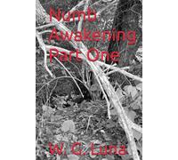 Numb Awakening Part One