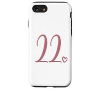 Number 22 Twenty-Two For Women 22 Years Old 22nd Birthday Case for iPhone SE (2020) / 7/8