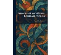 Number 44 and Other Football Stories