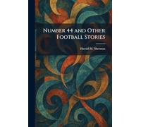 Number 44 and Other Football Stories