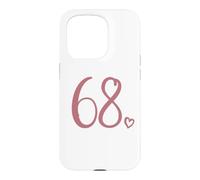 Number 68, Sixty-Eight For Women 68 Years Old 68th Birthday Case for iPhone 15 Pro