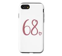 Number 68, Sixty-Eight For Women 68 Years Old 68th Birthday Case for iPhone SE (2020) / 7/8