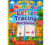 Number and Letter Tracing Workbook for Kids Ages 3-5: Fun Preschool Practice with Letters, Numbers, Shapes, Counting, and First Writing Skills (Little Learners Tracing Fun)