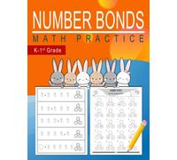Number Bonds Math Practice: Math Workbook with Answer Key for K - 1st Grade
