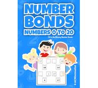 Number Bonds. Numbers to 20. Fill in the Missing Number Bonds: Addition and Subtraction Bonding Exercises for Grade 1 Math Students: Composing and Decomposing Numbers up to 20