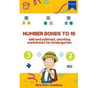 Number bonds to 10: add and subtract, counting worksheets for kindergarten